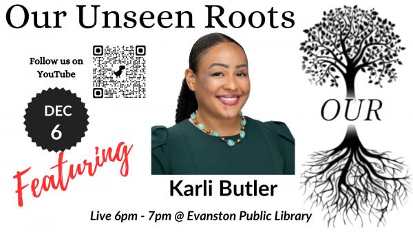 Image for event: Our Unseen Roots